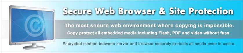 Website Protection and Secure Web Browser for All Media